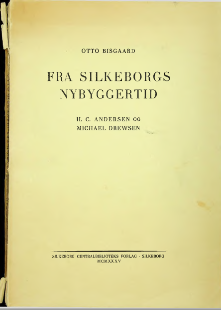 Bisgaard: Silkeborgs Nybyggertid