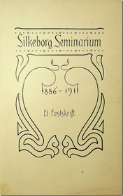 Silkeborg_Seminarium, 1886-1911